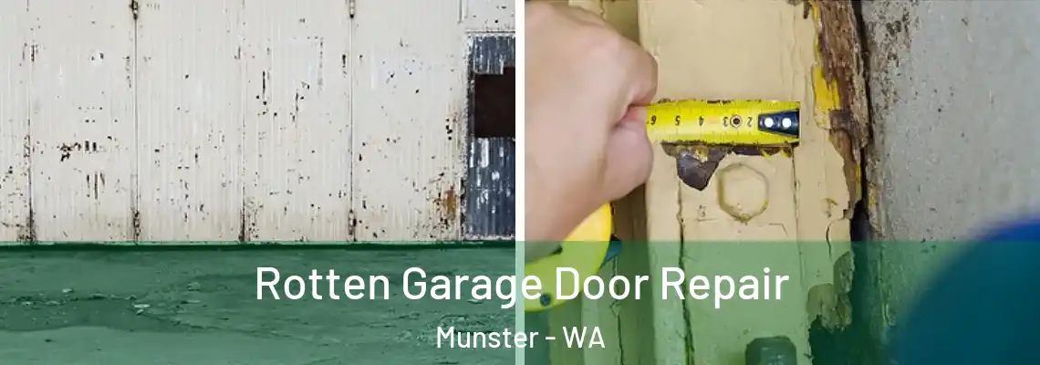  Rotten Garage Door Repair Munster - WA