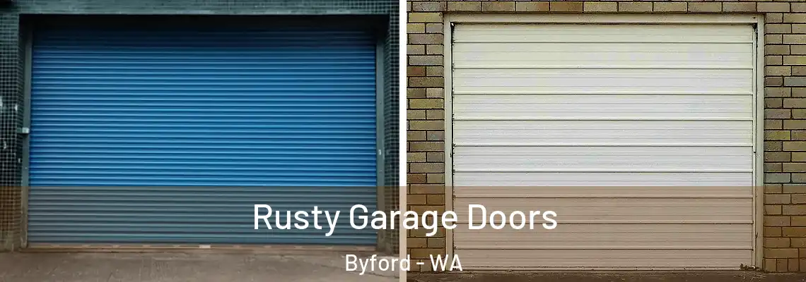  Rusty Garage Doors Byford - WA
