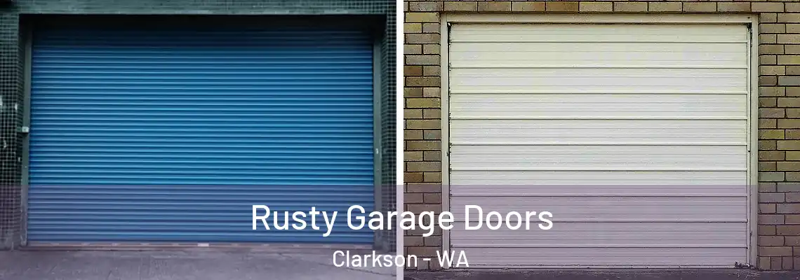 Rusty Garage Doors Clarkson - WA
