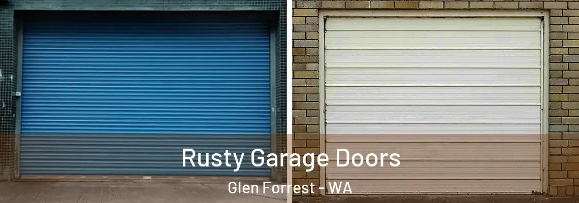 Rusty Garage Doors Glen Forrest - WA
