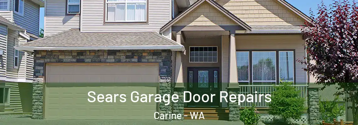 Sears Garage Door Repairs Carine - WA