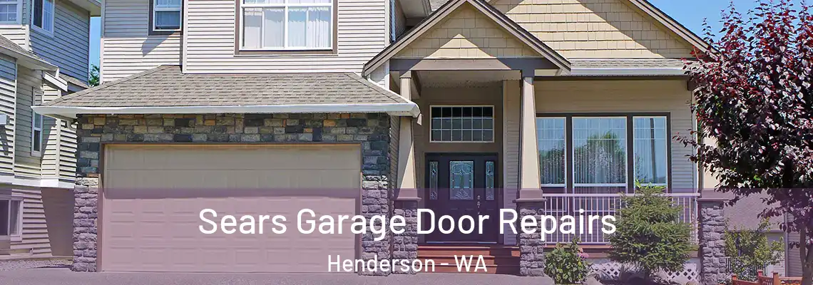 Sears Garage Door Repairs Henderson - WA