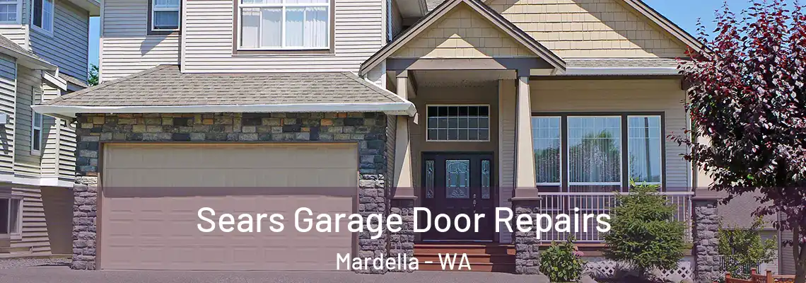 Sears Garage Door Repairs Mardella - WA