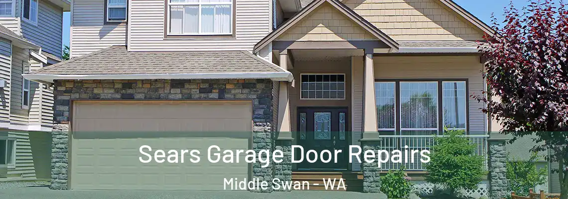 Sears Garage Door Repairs Middle Swan - WA
