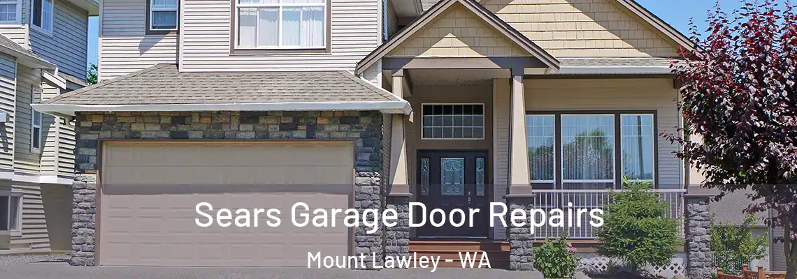 Sears Garage Door Repairs Mount Lawley - WA