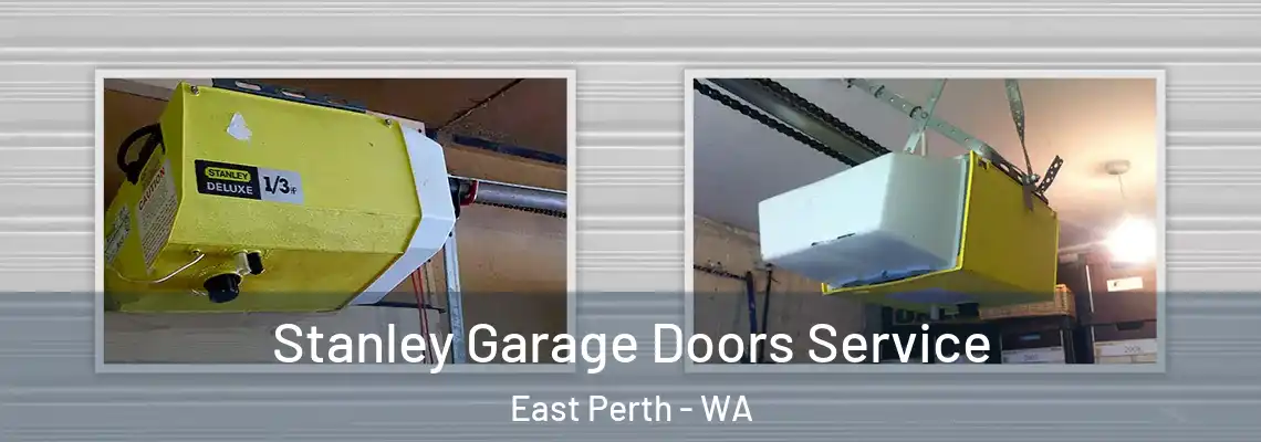 Stanley Garage Doors Service East Perth - WA