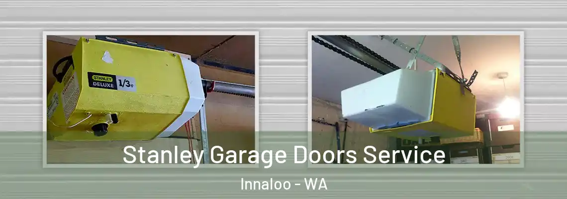 Stanley Garage Doors Service Innaloo - WA