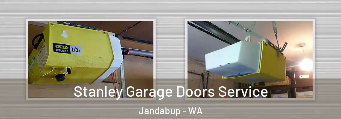 Stanley Garage Doors Service Jandabup - WA