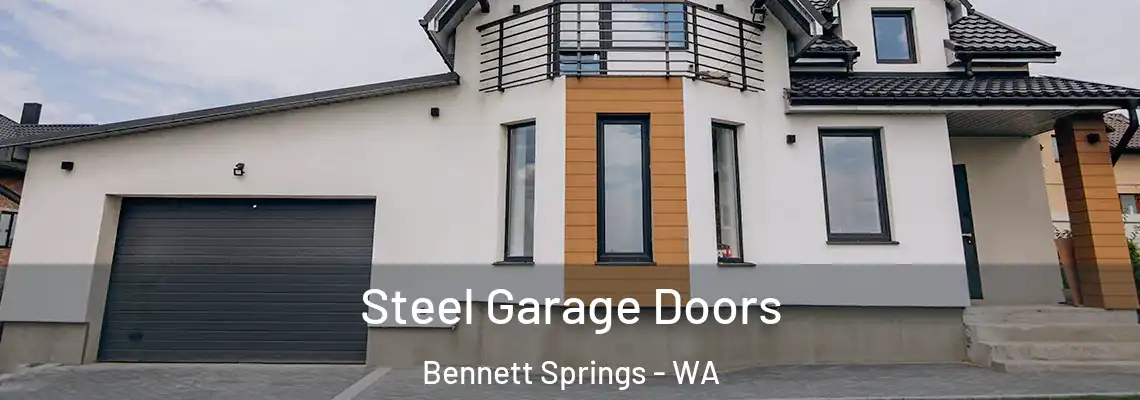 Steel Garage Doors Bennett Springs - WA