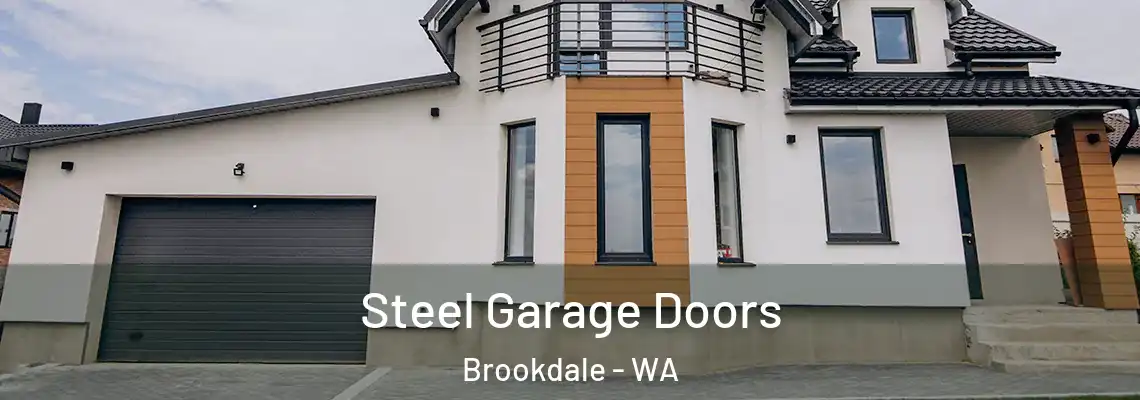  Steel Garage Doors Brookdale - WA