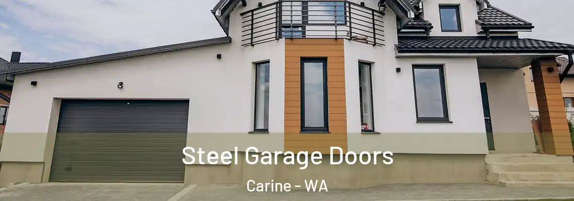 Steel Garage Doors Carine - WA