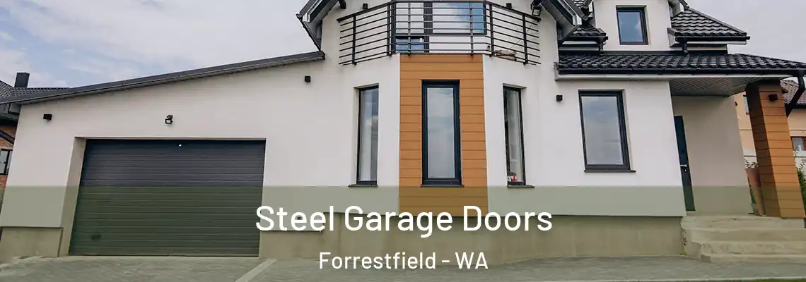 Steel Garage Doors Forrestfield - WA