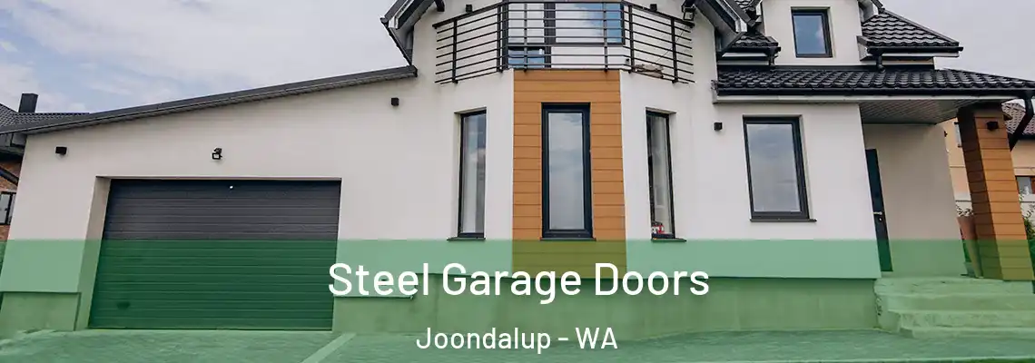  Steel Garage Doors Joondalup - WA