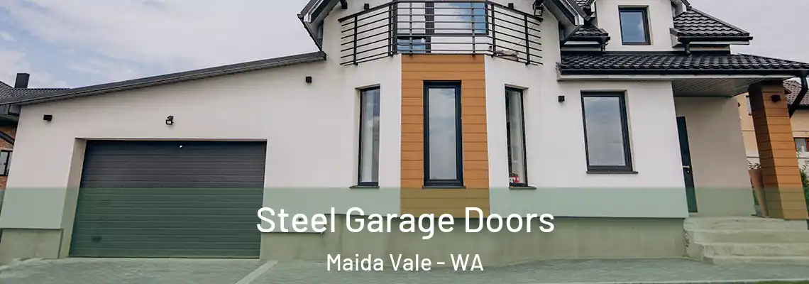 Steel Garage Doors Maida Vale - WA