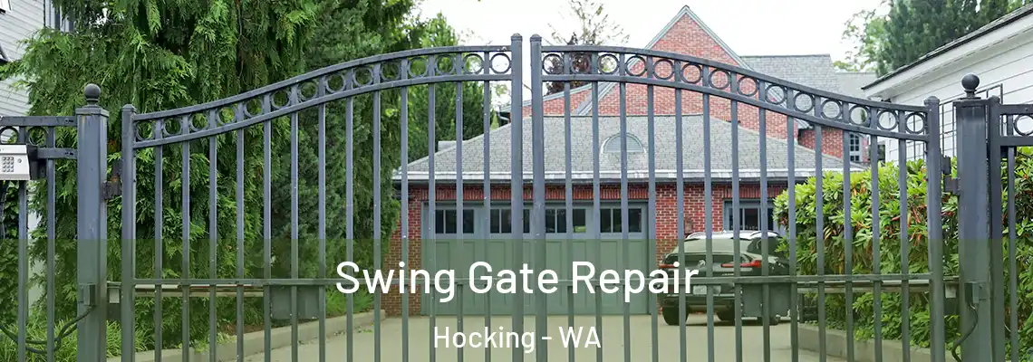 Swing Gate Repair Hocking - WA