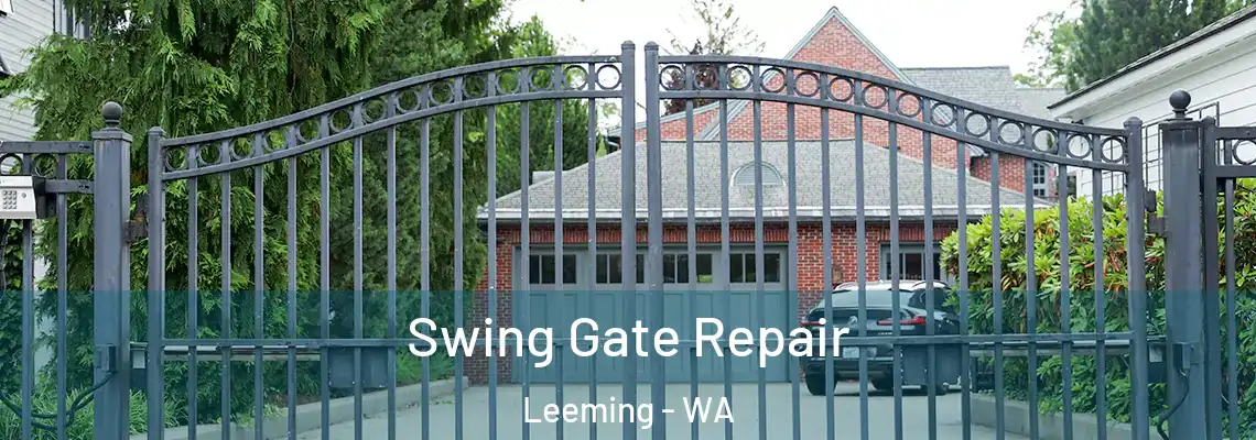 Swing Gate Repair Leeming - WA