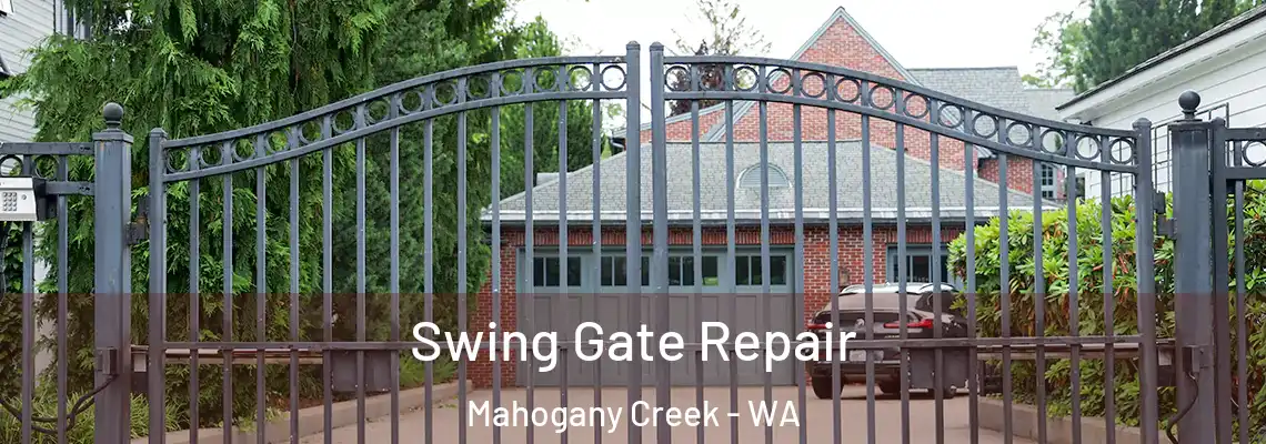  Swing Gate Repair Mahogany Creek - WA