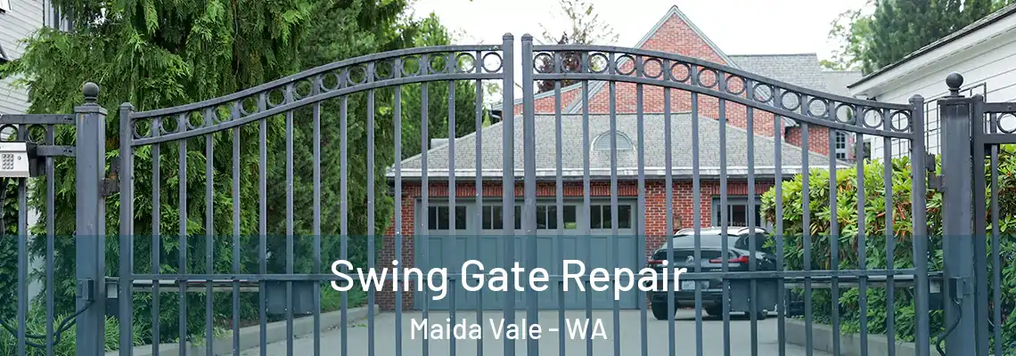 Swing Gate Repair Maida Vale - WA