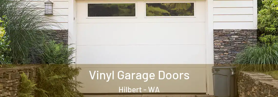 Vinyl Garage Doors Hilbert - WA