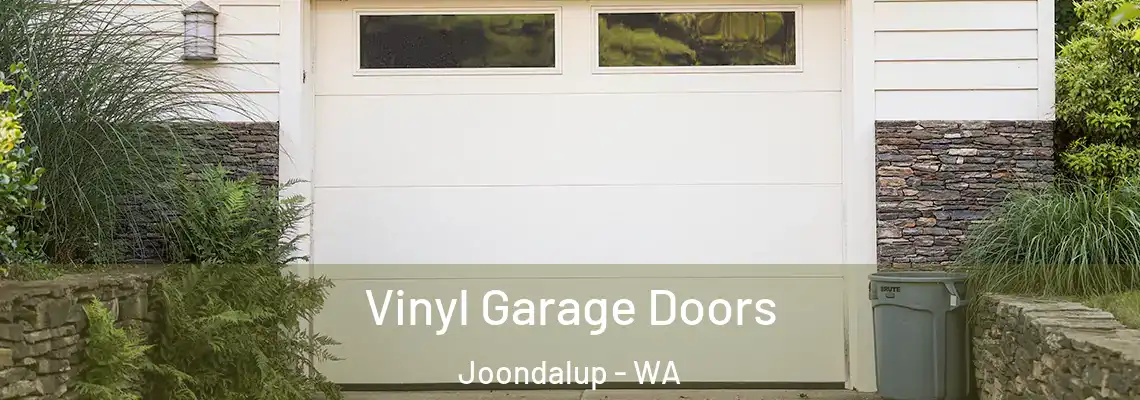  Vinyl Garage Doors Joondalup - WA