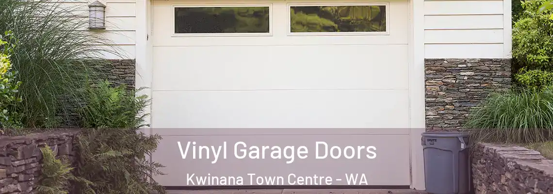  Vinyl Garage Doors Kwinana Town Centre - WA