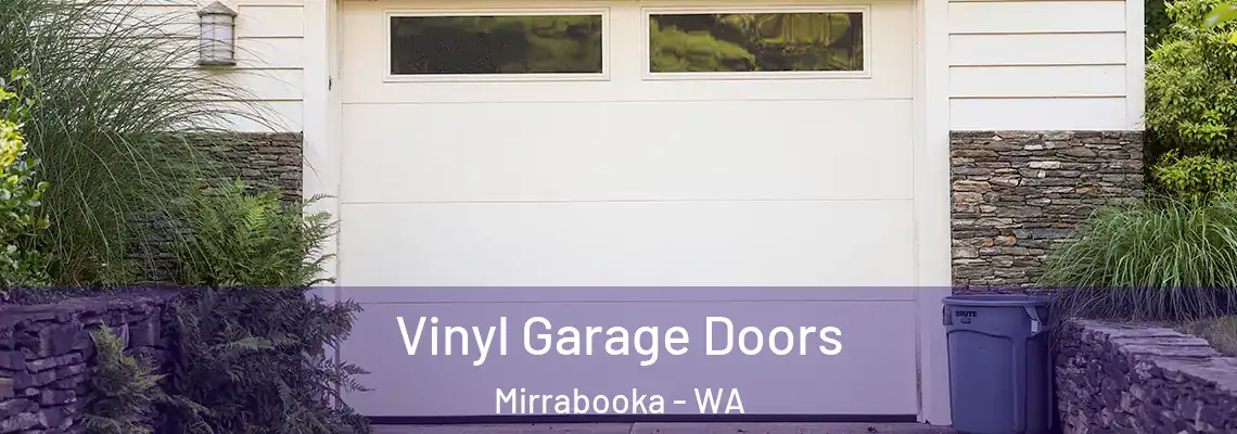 Vinyl Garage Doors Mirrabooka - WA