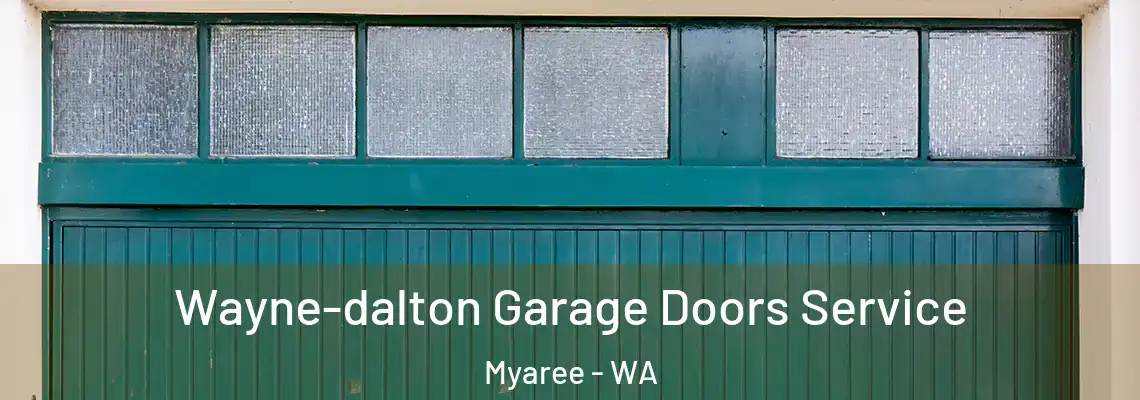Wayne-dalton Garage Doors Service Myaree - WA