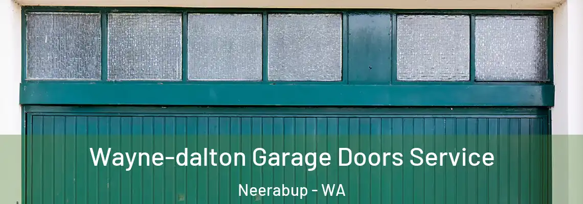  Wayne-dalton Garage Doors Service Neerabup - WA