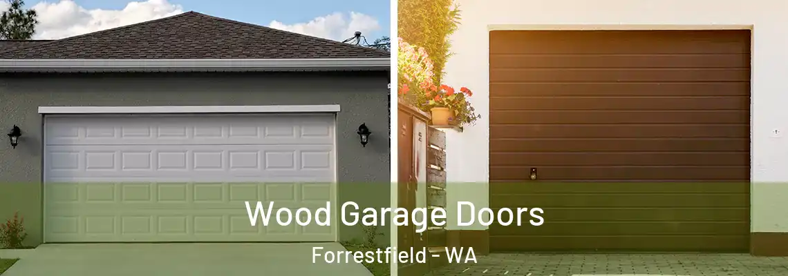 Wood Garage Doors Forrestfield - WA