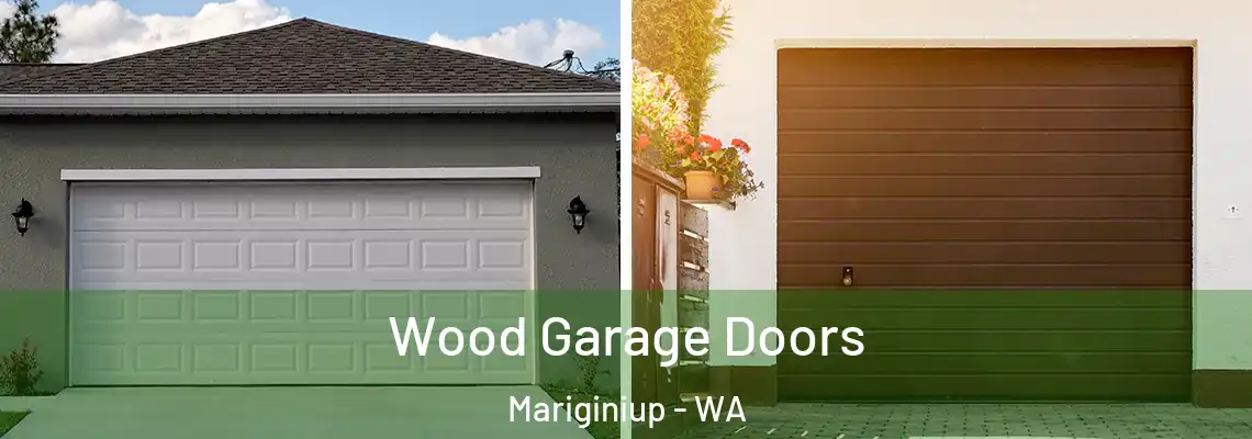  Wood Garage Doors Mariginiup - WA