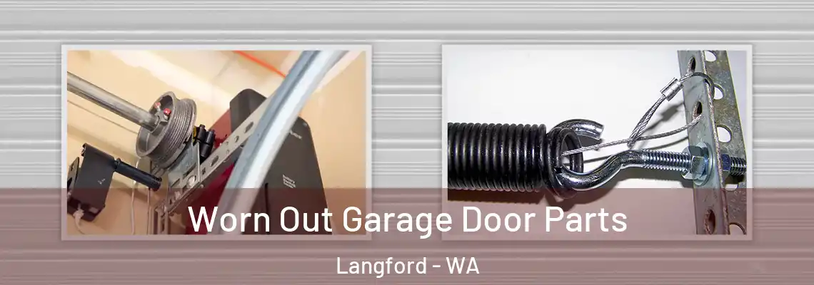 Worn Out Garage Door Parts Langford - WA