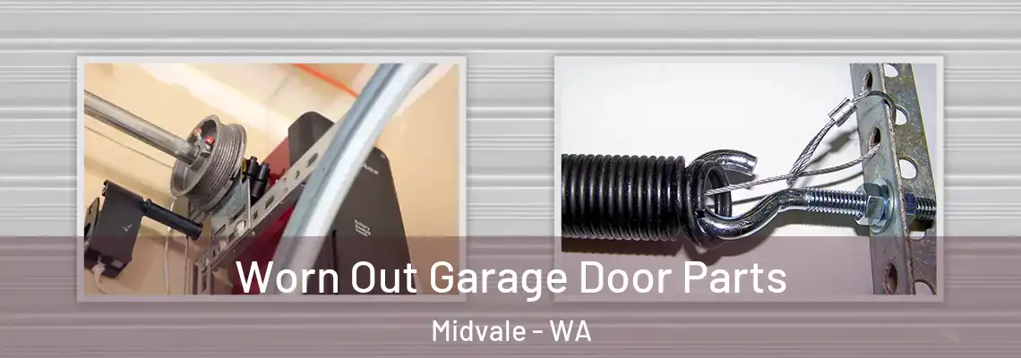 Worn Out Garage Door Parts Midvale - WA